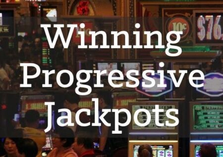 Discover How Progressive Jackpots Work. Increase Your Chances of Winning